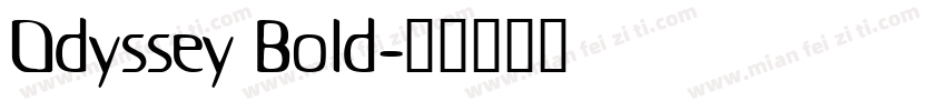 Odyssey Bold字体转换